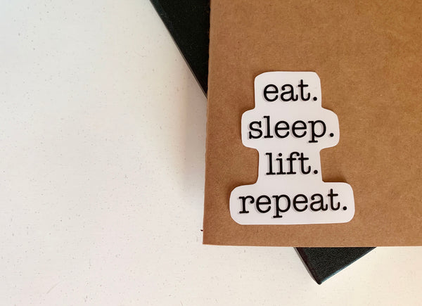 Eat Sleep Lift Repeat Vinyl Sticker - WithLiftedHandsCo