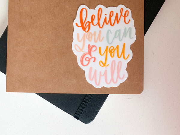 believe you can colorful vinyl sticker