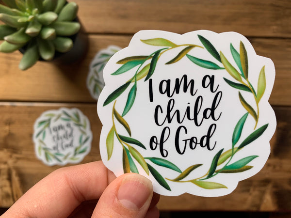I Am a Child of God Vinyl Sticker - WithLiftedHandsCo