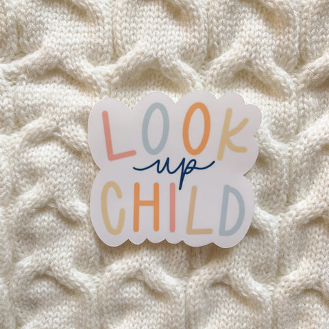 Look Up Child (Multicolor) Vinyl Sticker - WithLiftedHandsCo