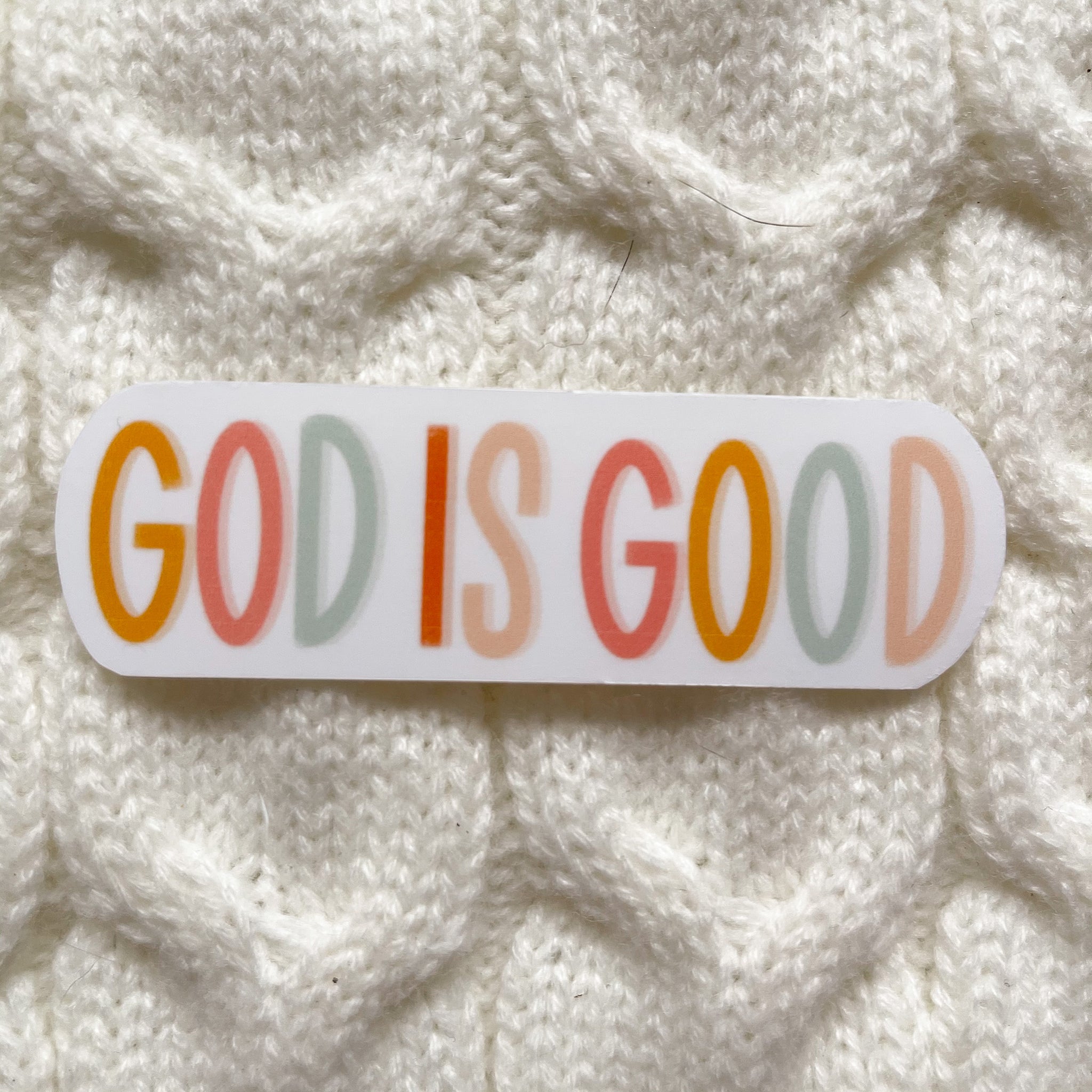 God is Good (2021 version) Vinyl Sticker - WithLiftedHandsCo