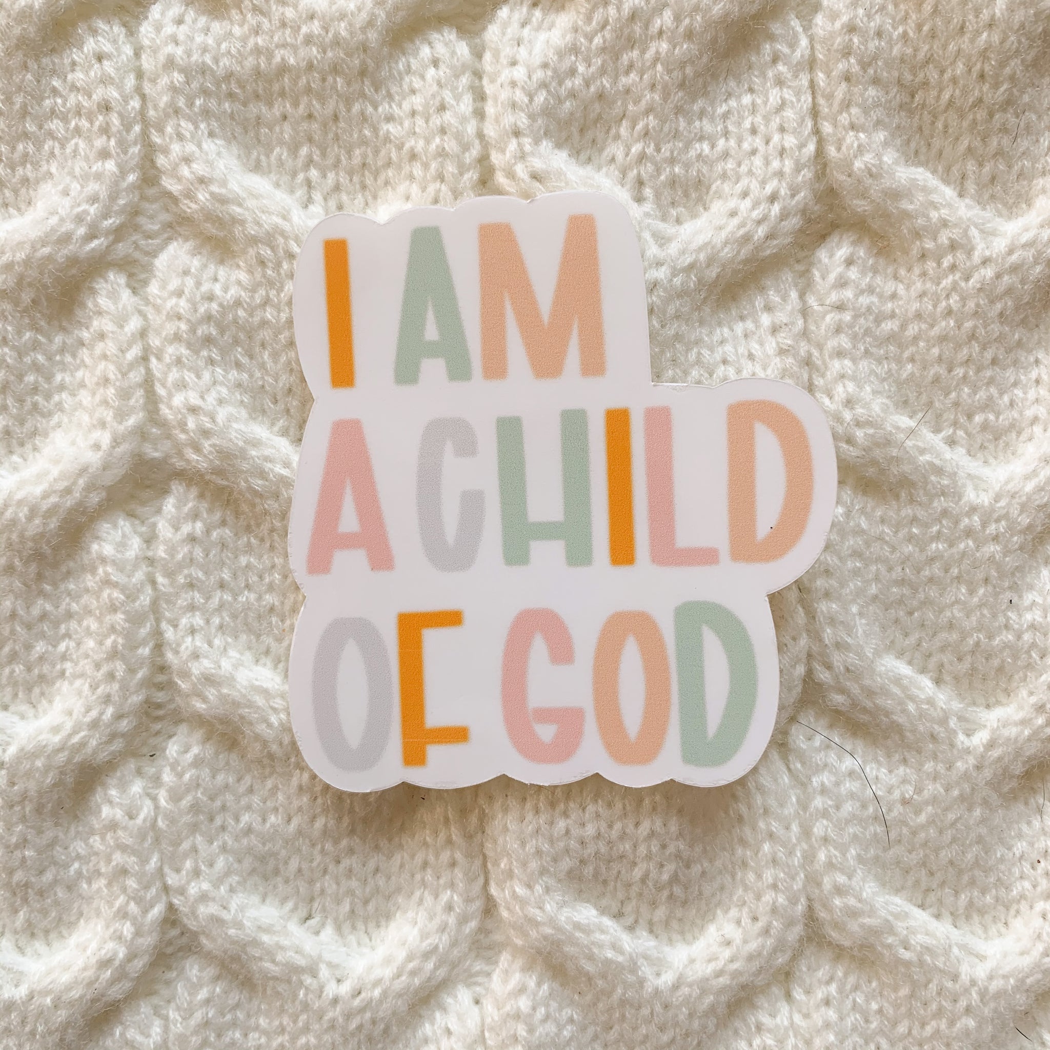 I Am A Child of God Pastel Vinyl Sticker - WithLiftedHandsCo