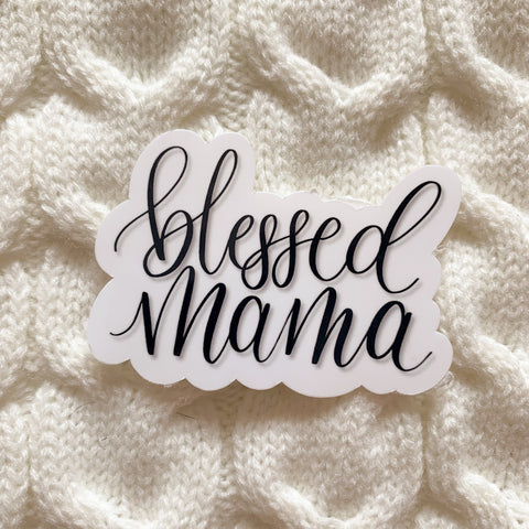 Blessed Mama Vinyl Sticker - WithLiftedHandsCo