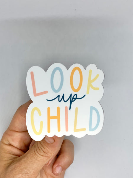 Look Up Child (Multicolor) Vinyl Sticker - WithLiftedHandsCo