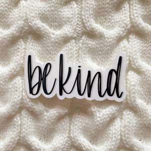Be Kind Black Vinyl Sticker - WithLiftedHandsCo
