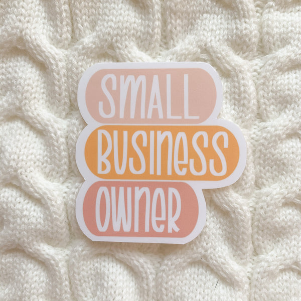 Small Business Owner Vinyl Sticker - WithLiftedHandsCo