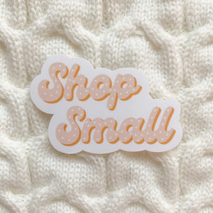 Shop Small Vinyl Sticker - WithLiftedHandsCo